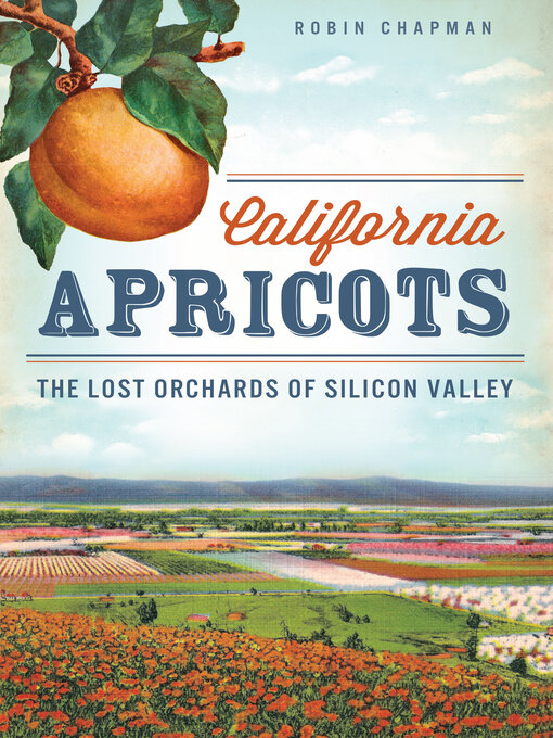 Title details for California Apricots by Robin Chapman - Available